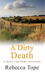 A Dirty Death : The gripping rural whodunnit
