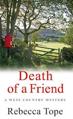Death of a Friend : The gripping rural whodunnit