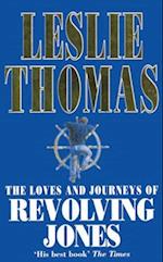 The Loves And Journeys Of Revolving Jones
