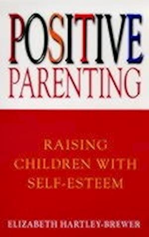 Positive Parenting