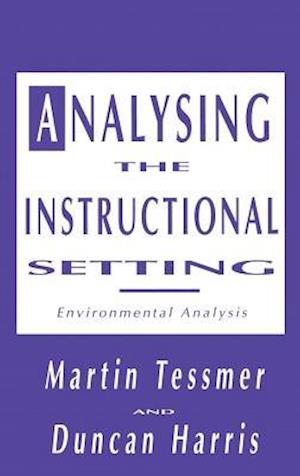 Analysing the Instructional Setting