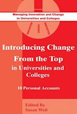 Introducing Change from the Top in Universities and Colleges