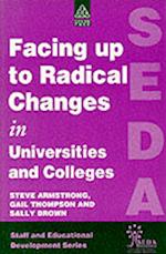 Facing Up to Radical Change in Universities and Colleges
