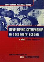 DEVELOPING CITIZENSHIP IN SCHOOLS: A WHOLE SCHOOL