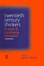TWENTIETH CENTURY THINKERS IN ADULT AND CONTINUTIN