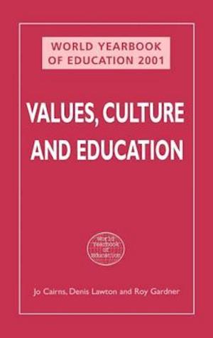 WORLD YEARBOOK OF EDUCATION 2001: VALUES, CULTURE