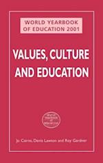 WORLD YEARBOOK OF EDUCATION 2001: VALUES, CULTURE