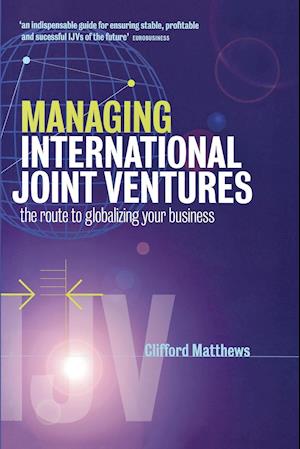 Managing International Joint Ventures