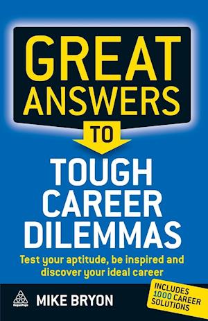 Great Answers to Tough Career Dilemmas