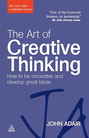 The Art of Creative Thinking