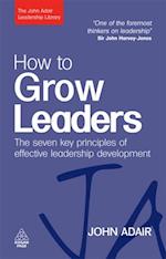 How to Grow Leaders