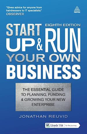 Start Up and Run Your Own Business