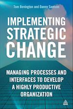 Implementing Strategic Change