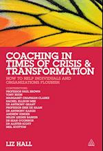 Coaching in Times of Crisis and Transformation