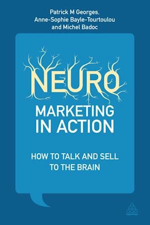 Neuromarketing in Action