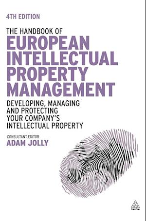 The Handbook of European Intellectual Property Management