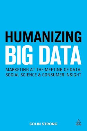 Humanizing Big Data