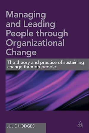 Managing and Leading People Through Organizational Change