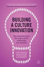 Building a Culture of Innovation