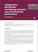 Case Study: Collaborative Distribution Considering Economic and Environmental Performance