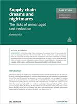 Case Study: Supply Chain Dreams and Nightmares