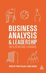 Business Analysis and Leadership