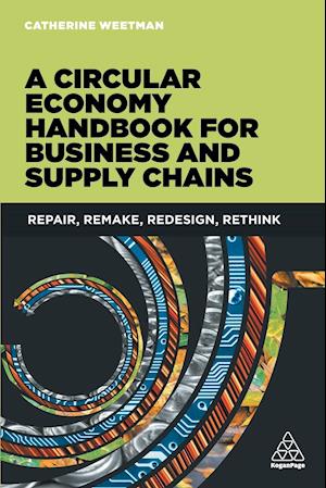 A Circular Economy Handbook for Business and Supply Chains