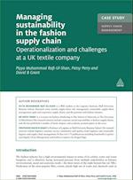 Case Study: Managing Sustainability in the Fashion Supply Chain