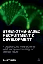 Strengths-Based Recruitment and Development