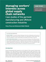 Case Study: Managing Workers' Interests Across Global Supply Chains Networks