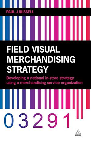 Field Visual Merchandising Strategy