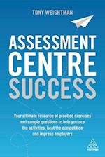 Assessment Centre Success