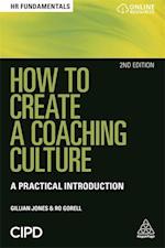 How to Create a Coaching Culture