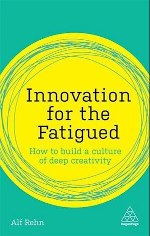 Innovation for the Fatigued