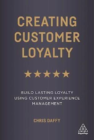 Creating Customer Loyalty