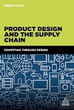 Product Design and the Supply Chain