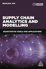 Supply Chain Analytics and Modelling