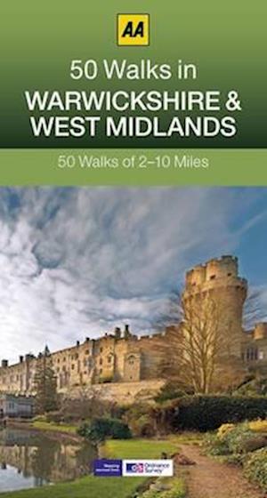 50 Walks in Warwickshire & West Midlands