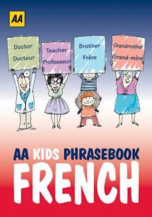 AA Phrasebook for Kids: French