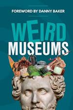Weird Museums