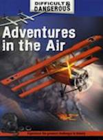 Adventures in the Air. Simon Lewis