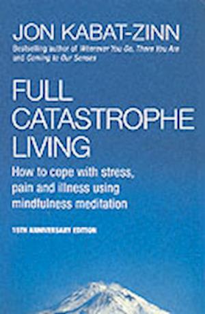 Full Catastrophe Living