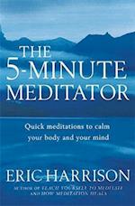 The 5-Minute Meditator