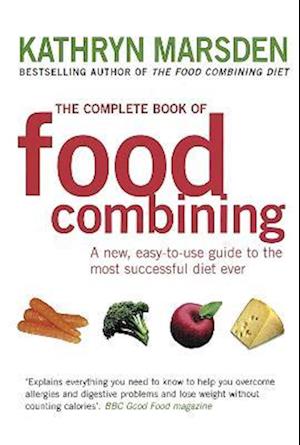 The Complete Book Of Food Combining