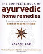 The Complete Book Of Ayurvedic Home Remedies