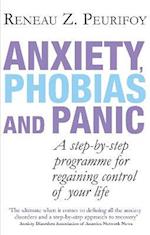 Anxiety, Phobias And Panic