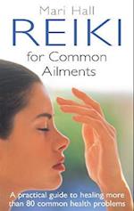 Reiki For Common Ailments
