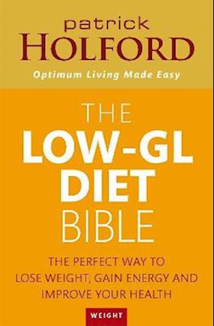 The Low-GL Diet Bible