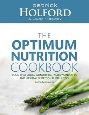 The Optimum Nutrition Cookbook