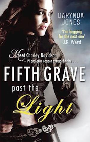 Fifth Grave Past the Light